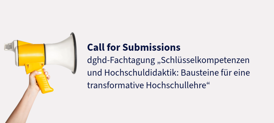 Deckblatt zum Call for Submissions. dghd-Fachtagung "Schlüsselkompetenzen und Hochschuldidaktik: Bausteine für eine transformative Hochschullehre".