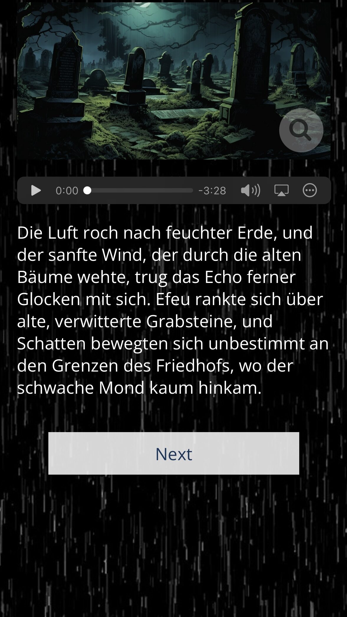 Bildausschnitt aus einem Video, darunter der Text: "Die Luft roch nach feuchter Erde, und der sanfte Wind, der durch die alten Bäume wehte, trug das Echo ferner Glocken mit sich. Efeu rankte sich über alte, verwitterte Grabsteine, und Schatten bewegten sich unbestimmt an den Grenzen des Friedhofs, wo der schwache Mond kaum hinkam."