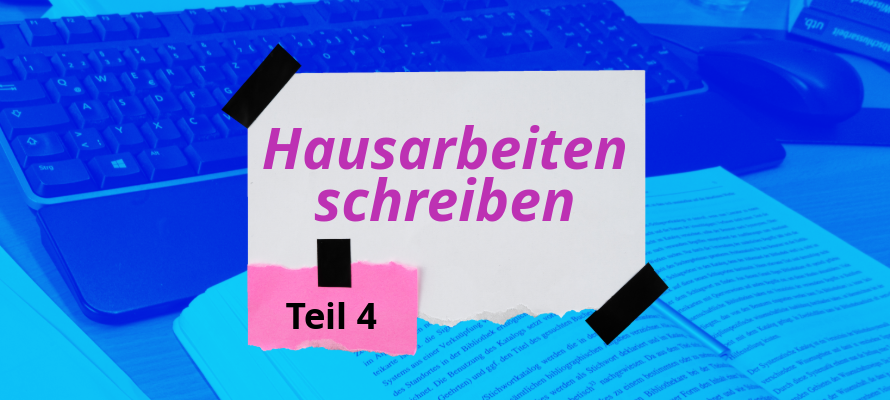 Screenshot "Hausarbeiten schreiben Teil 4".