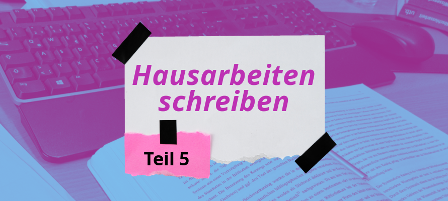 Screenshot "Hausarbeiten schreiben Teil 5".