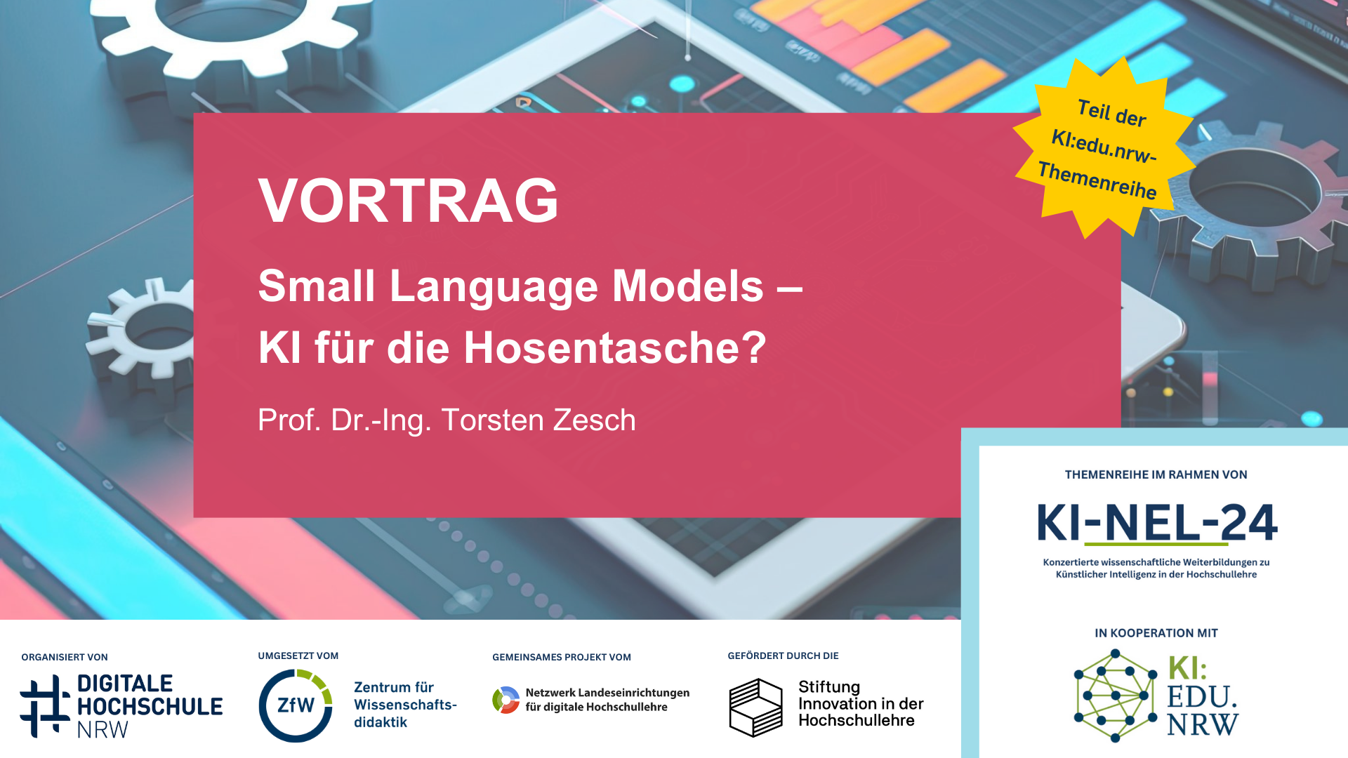 Vortrag zur KI:edu.nrw-Themenreihe, "Small Language Models - KI für die Hosentasche?", von Prof. Dr.-Ing. Torsten Zesch.