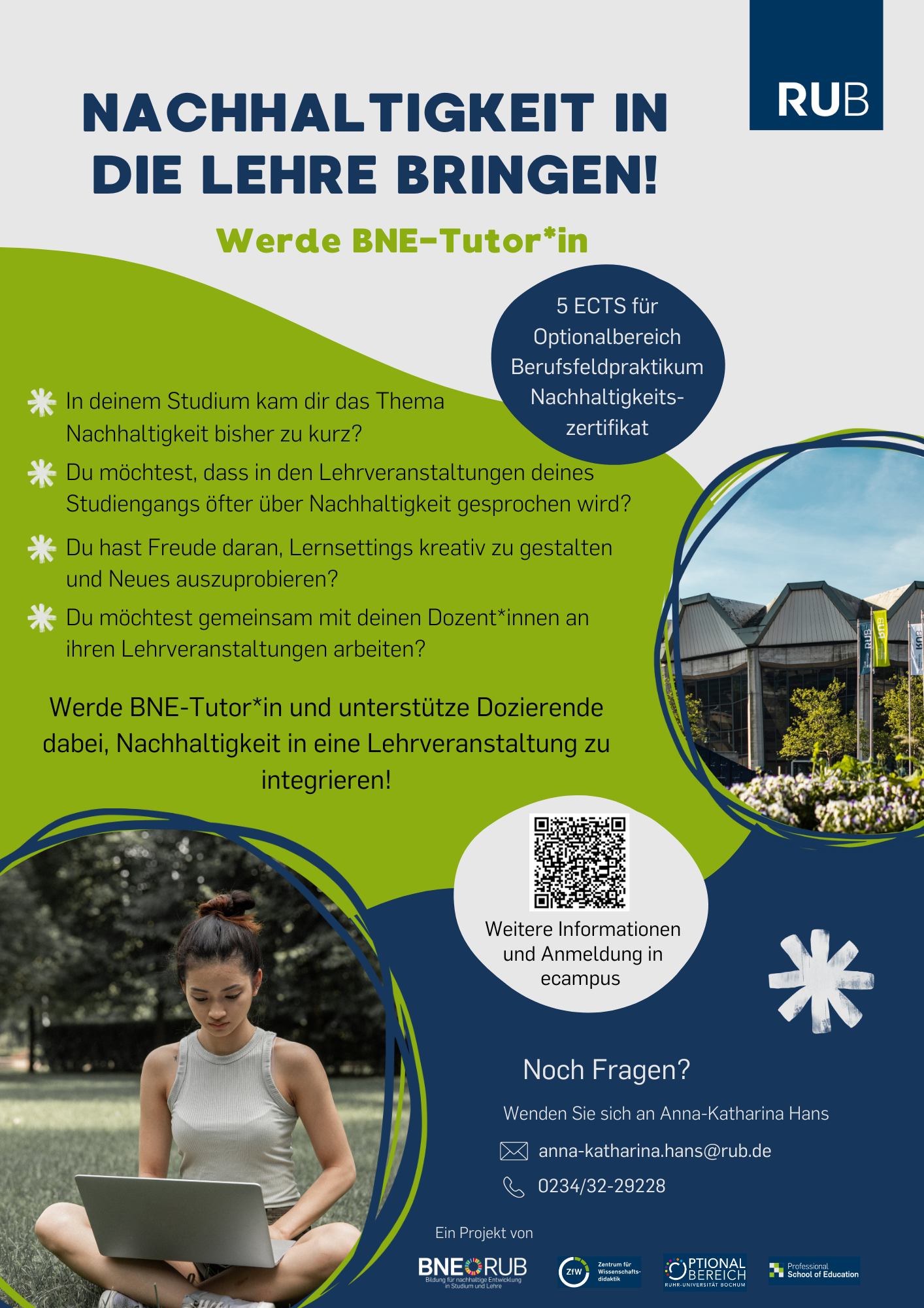 Nachhaltigkeit in die Lehre Bringen! Werde BNE-Tutor*in; In deinem Studium kam dir das Thema Nachhaltigkeit bisher zu kurz? Du möchtest, dass in den Lehrveranstaltungen deines Studiengangs öfter über Nachhaltigkeit gesprochen wird? Du hast Freude daran, Lernsettings kreativ zu gestalten und Neues auszuprobieren? Du möchtest gemeinsam mit deinen Dozent*innen an ihren Lehrveranstaltungen arbeiten? Werde BNE-Tutor*in und nterstütze Dozierende dabei, Nachhaltigkeit in eine Lehrveranstaltung zu integrieren!