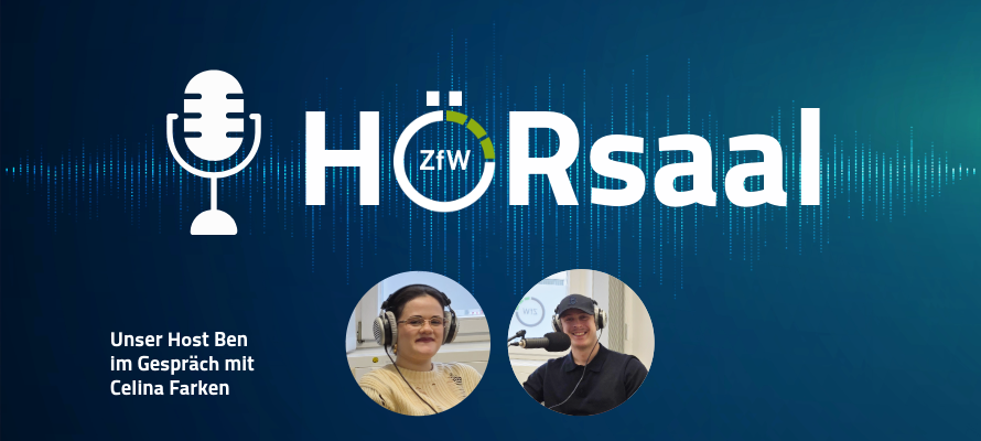 Beitragsbild: ZfW HÖRsaal: Podcasts am ZfW
