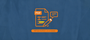 PDFs kommentieren und annotieren